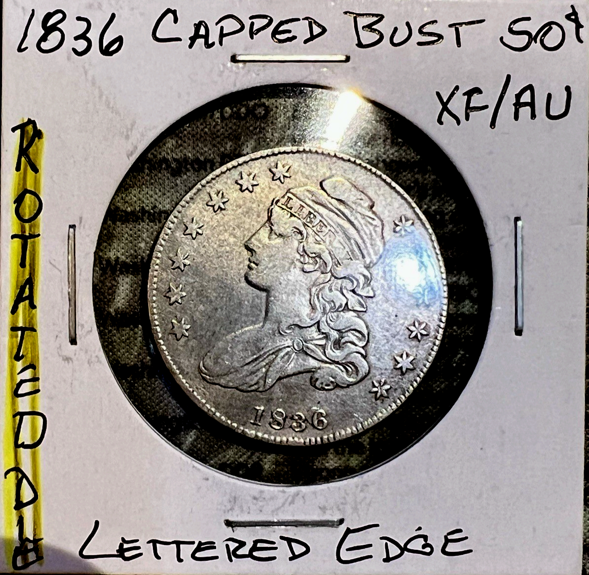 1834 Capped Bust Half Dollar Lettered Edge ROTATED DIE Beaded Border 50c Coin