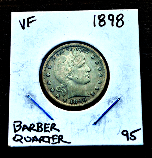 1898 Barber Silver Quarter 90% SILVER Strong Very Fine Features Toner 25C