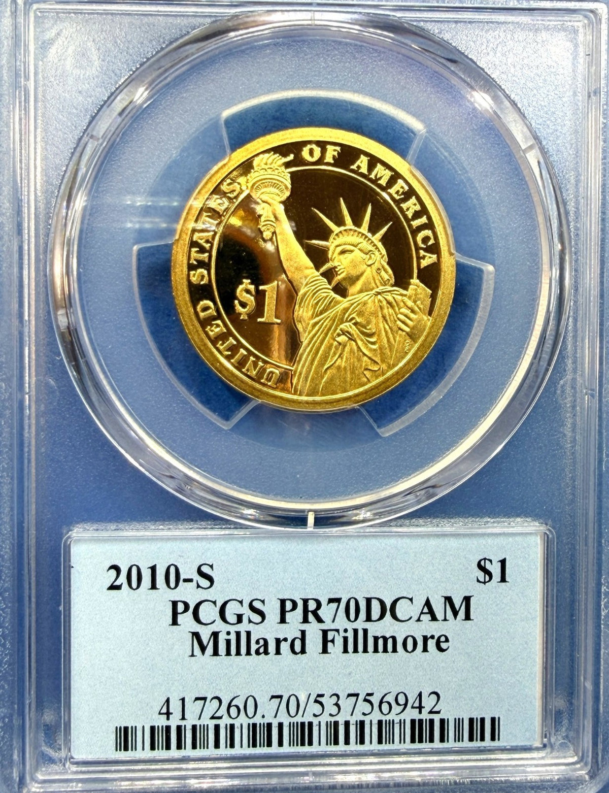 2010-S Millard Fillmore Presidential Dollar $1 PCGS PR70DCAM Deep Cameo Proof