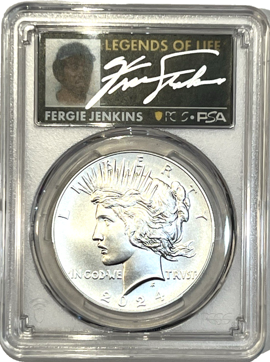 2024 Peace .999 Silver Dollar PCGSMS70 ADVANCED RELEASE Fergie Jenkins Signature