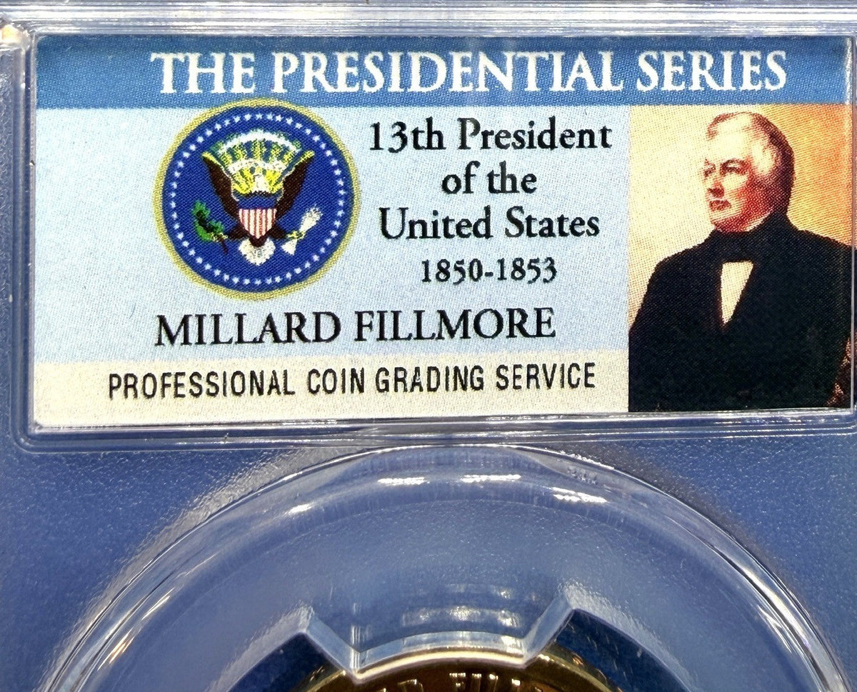 2010-S Millard Fillmore Presidential Dollar $1 PCGS PR70DCAM Deep Cameo Proof