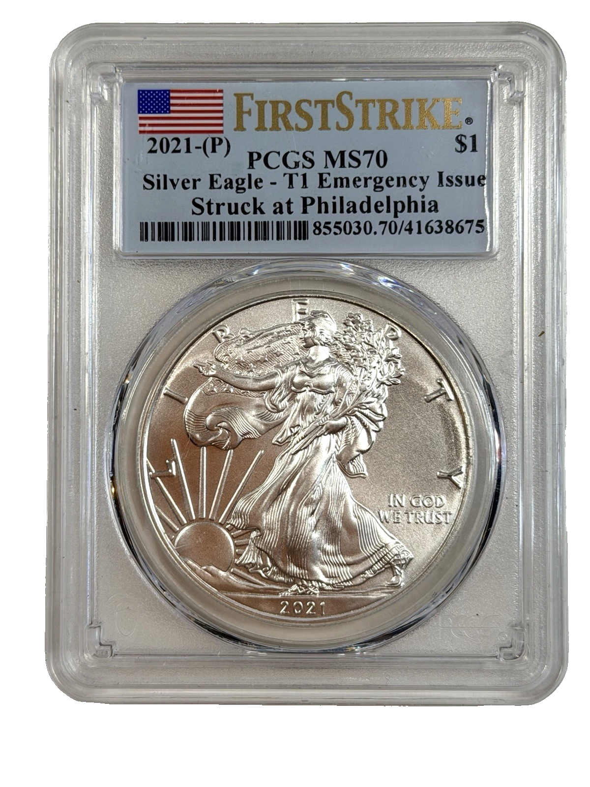 2021 (P) Silver Eagle First Strike PCGS MS 70 T1 Emergency Issue Philadelphia