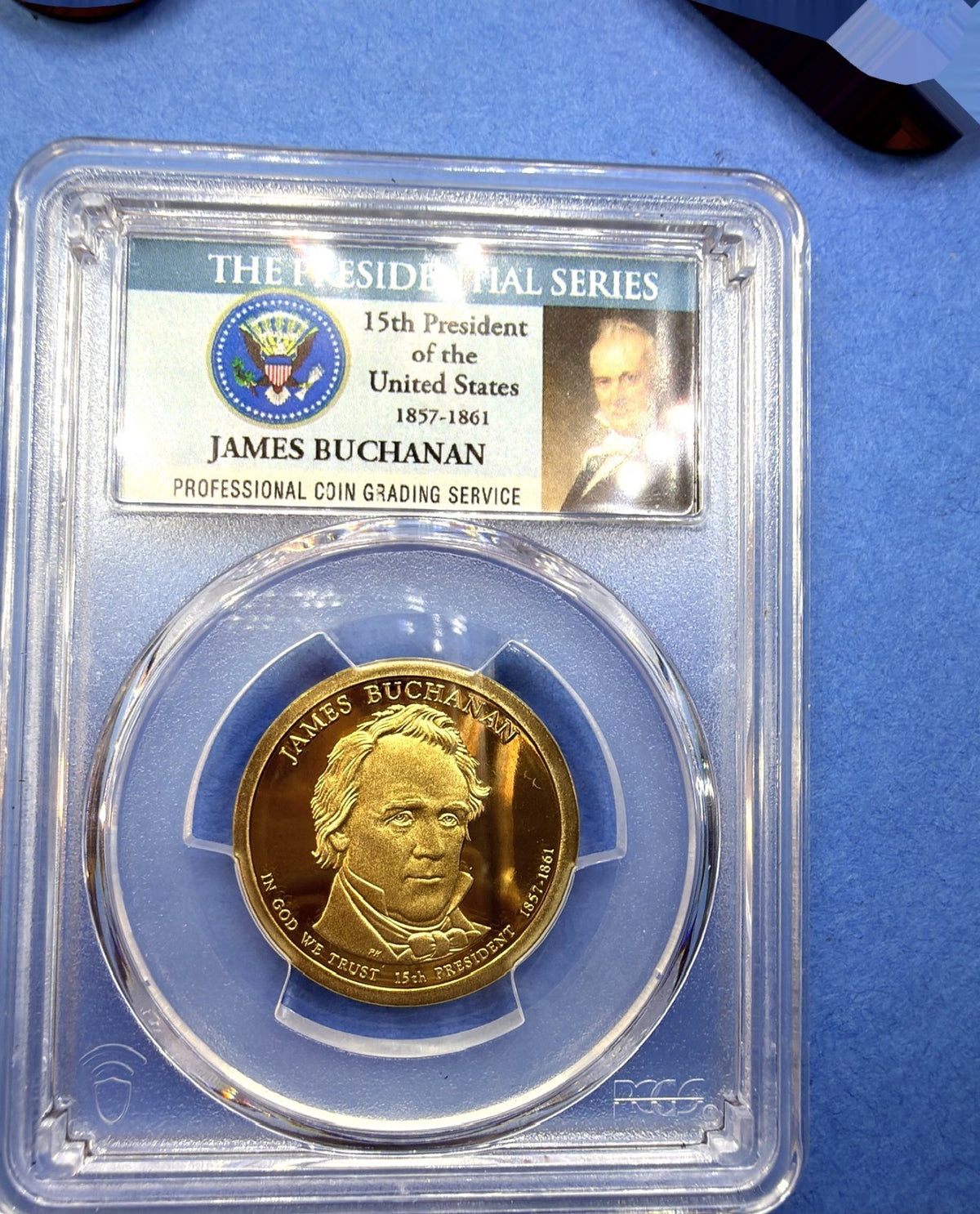 2010-S James Buchanan Presidential Dollar $1 PCGS PR70DCAM Deep Cameo Proof Gem