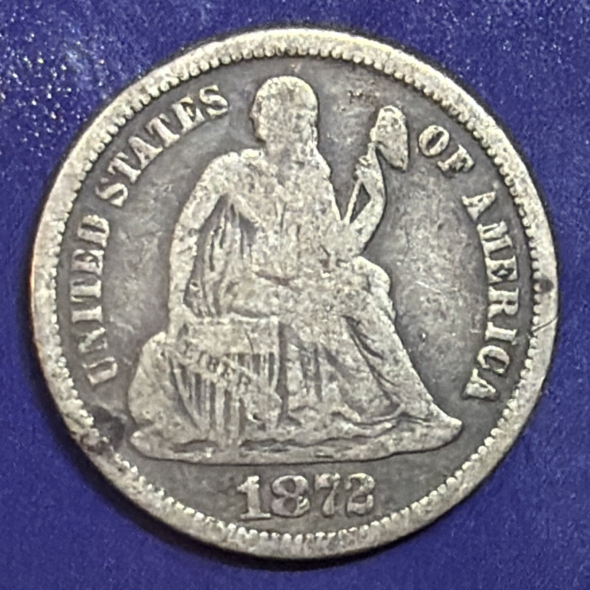 1872 Seated Liberty Dime 10C VG Very Good 90% Silver US Coin Philadelphia