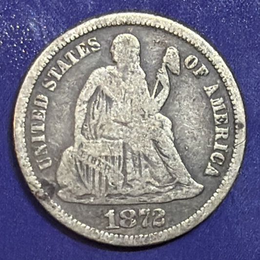 1872 Seated Liberty Dime 10C VG Very Good 90% Silver US Coin Philadelphia