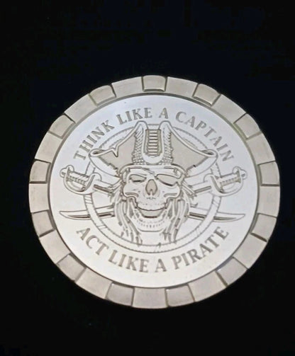 1 Oz .999 SILVER Think Like A Captain Act Like A Pirate HaleyBug Love & Peace