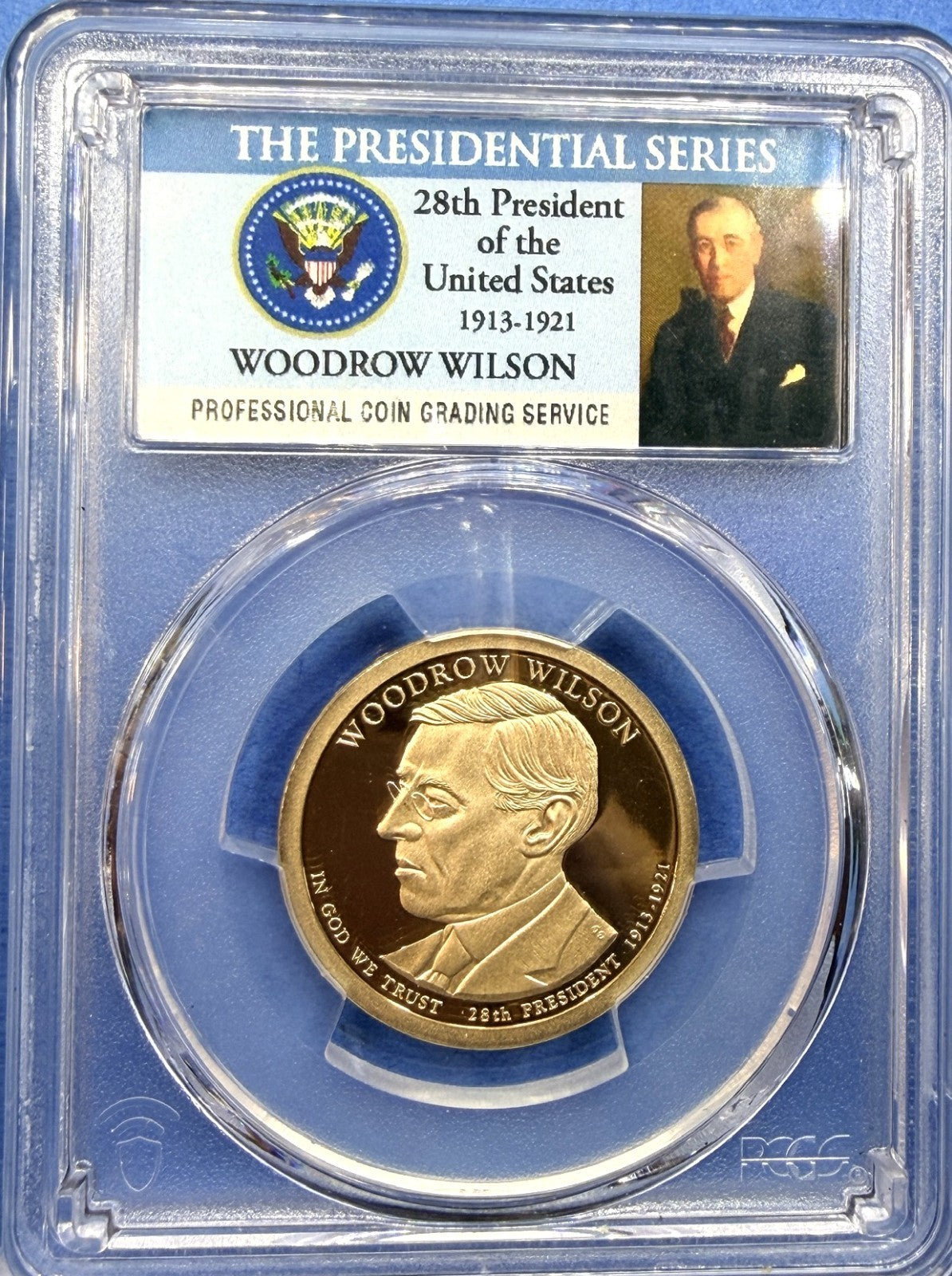 2013-S Woodrow Wilson Presidential Dollar $1 PCGS PR70DCAM Deep Cameo Proof Gem