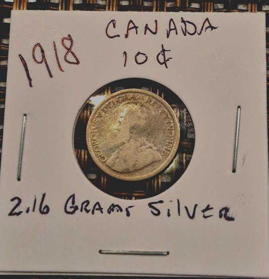 Canada - 10 Cents 1918 George V Dime 2.16 Grams of .925% Sterling Silver WWI Era