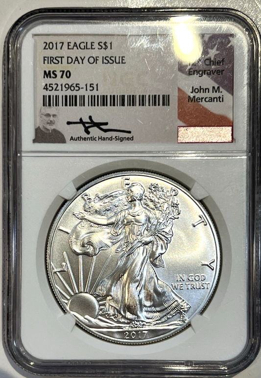 ✅ 2017 NGC MS70 Silver Eagle First Day of Issue! John M. Mercanti Hand Signature