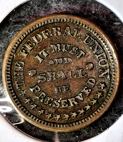 1863 Old Antique AU Civil War Token Army & Navy /It Must And Shall Be Preserved
