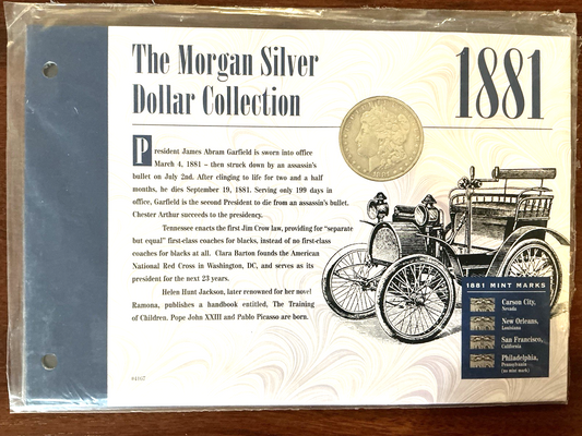 1881 P The Morgan Silver Dollar Collection 90% Coin American Historical Society