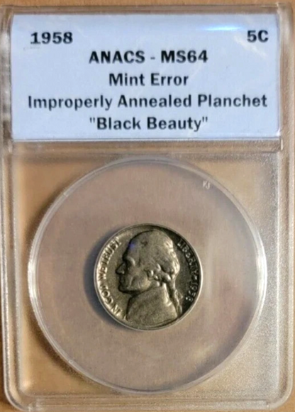 1958 5C Jefferson Nickel ANACS MS 64 | Improperly Annealed Planchet Black Beauty