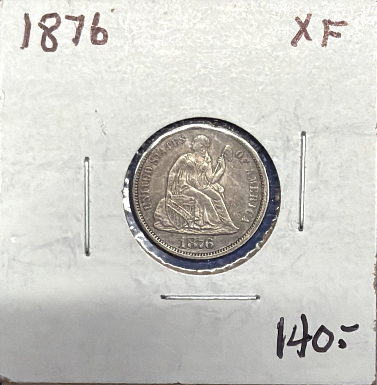 1876 P Seated Liberty 90% Silver Dime High Grade XF + Appearance VERY Nice Coin