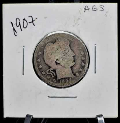 1907 Barber Silver Quarter 90% SILVER Coin Raw Circulated AG or Less Features 25