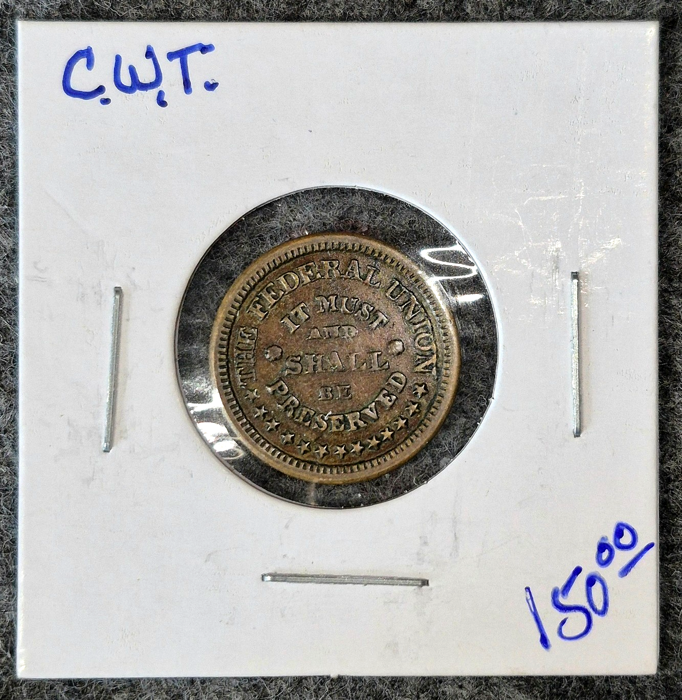 1863 Old Antique AU Civil War Token Army & Navy /It Must And Shall Be Preserved