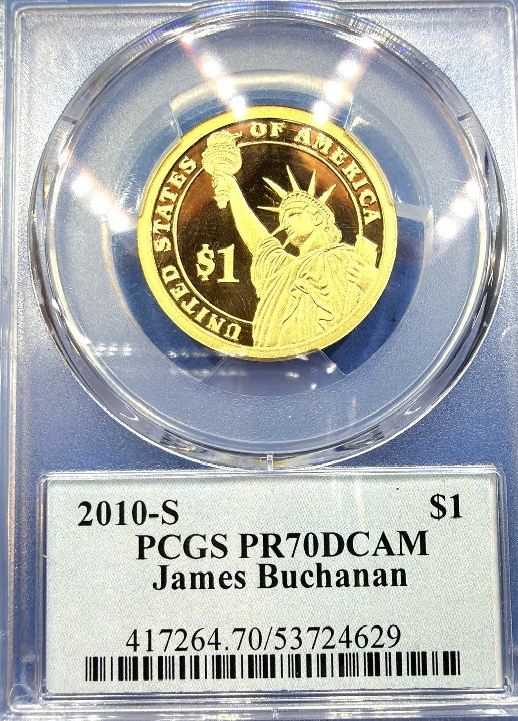 2010-S James Buchanan Presidential Dollar $1 PCGS PR70DCAM Deep Cameo Proof Gem
