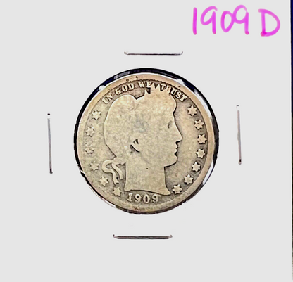 1909-D Barber 90% Silver Quarter 25c Lower Mintage Collectible Coin