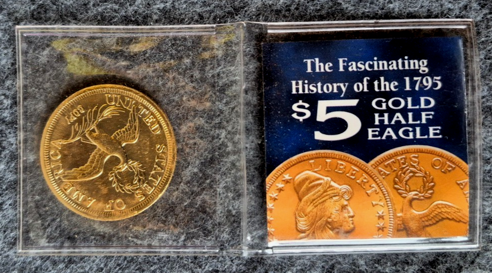 1795 $5 Gold Half Eagle Replica Coin w/ Case & Historical Info Card