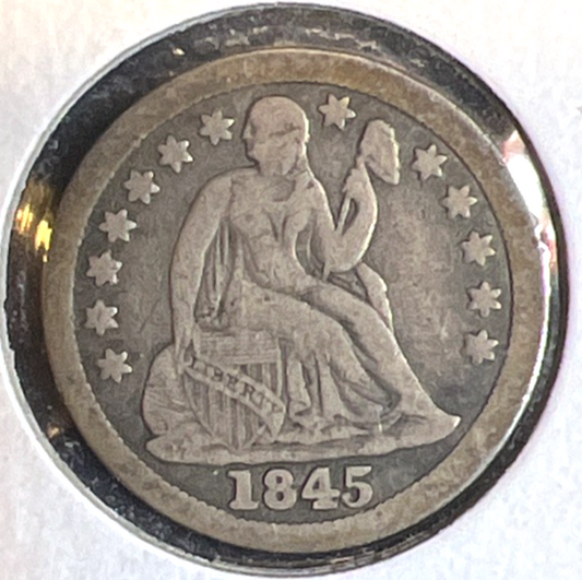 1845 Liberty Seated Dime 90% Silver 10c Coin Full Liberty Fine - Very Fine