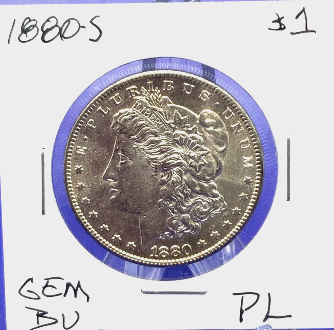 1880-S Morgan 90% Silver Dollar Gem Shiny, Bright, Well Struck PL Mirror Finish