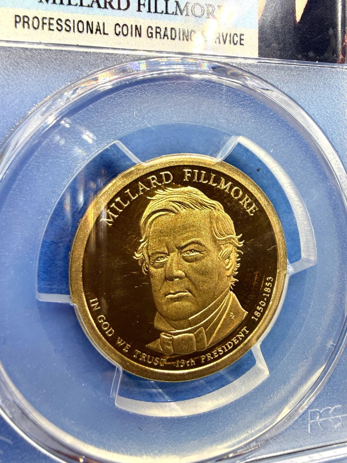 2010-S Millard Fillmore Presidential Dollar $1 PCGS PR70DCAM Deep Cameo Proof