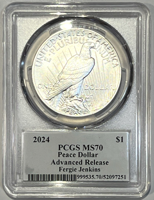 2024 Peace .999 Silver Dollar PCGSMS70 ADVANCED RELEASE Fergie Jenkins Signature