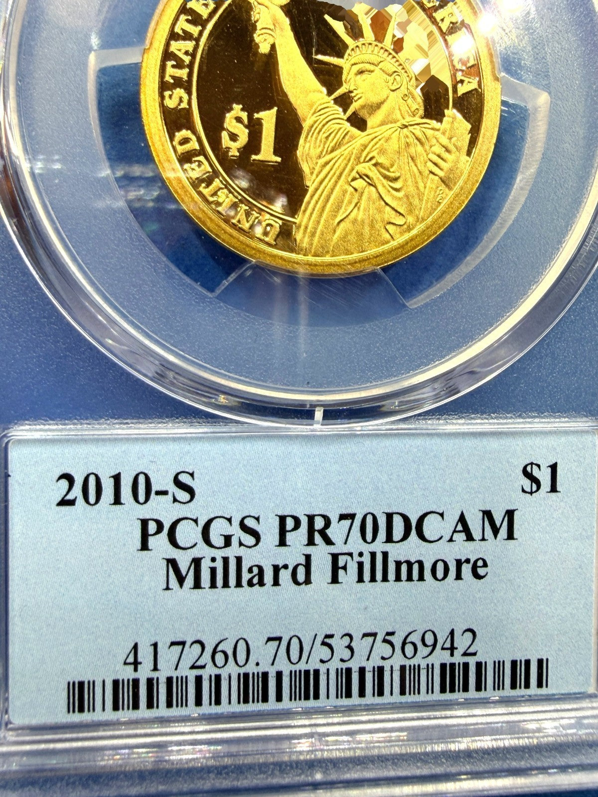 2010-S Millard Fillmore Presidential Dollar $1 PCGS PR70DCAM Deep Cameo Proof