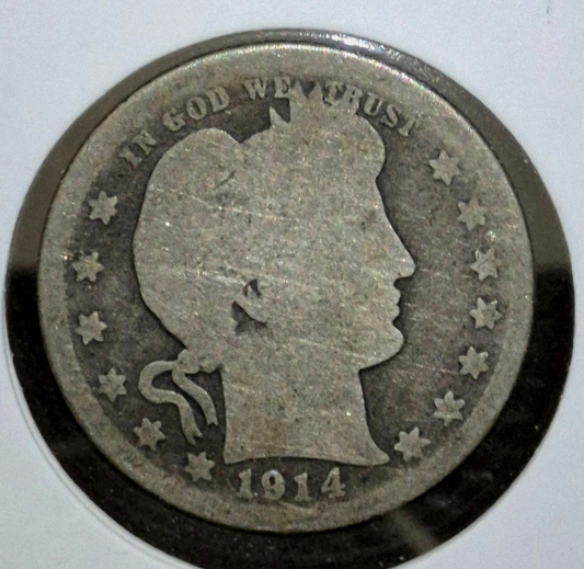 1914 P Barber Silver Quarter 90 % SILVER About Good Condition Partial Motto 25C