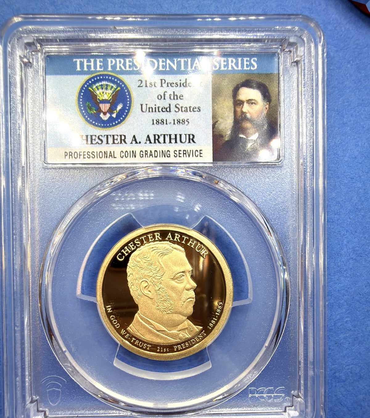 2012-S Chester A Arthur Presidential Dollar $1 PCGS PR70DCAM Deep Cameo Proof