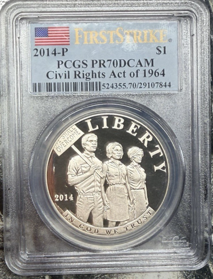 2014-P PCGS PR70 Civil Rights Act 90% Silver Dollar FIRST STRIKE Flag Label