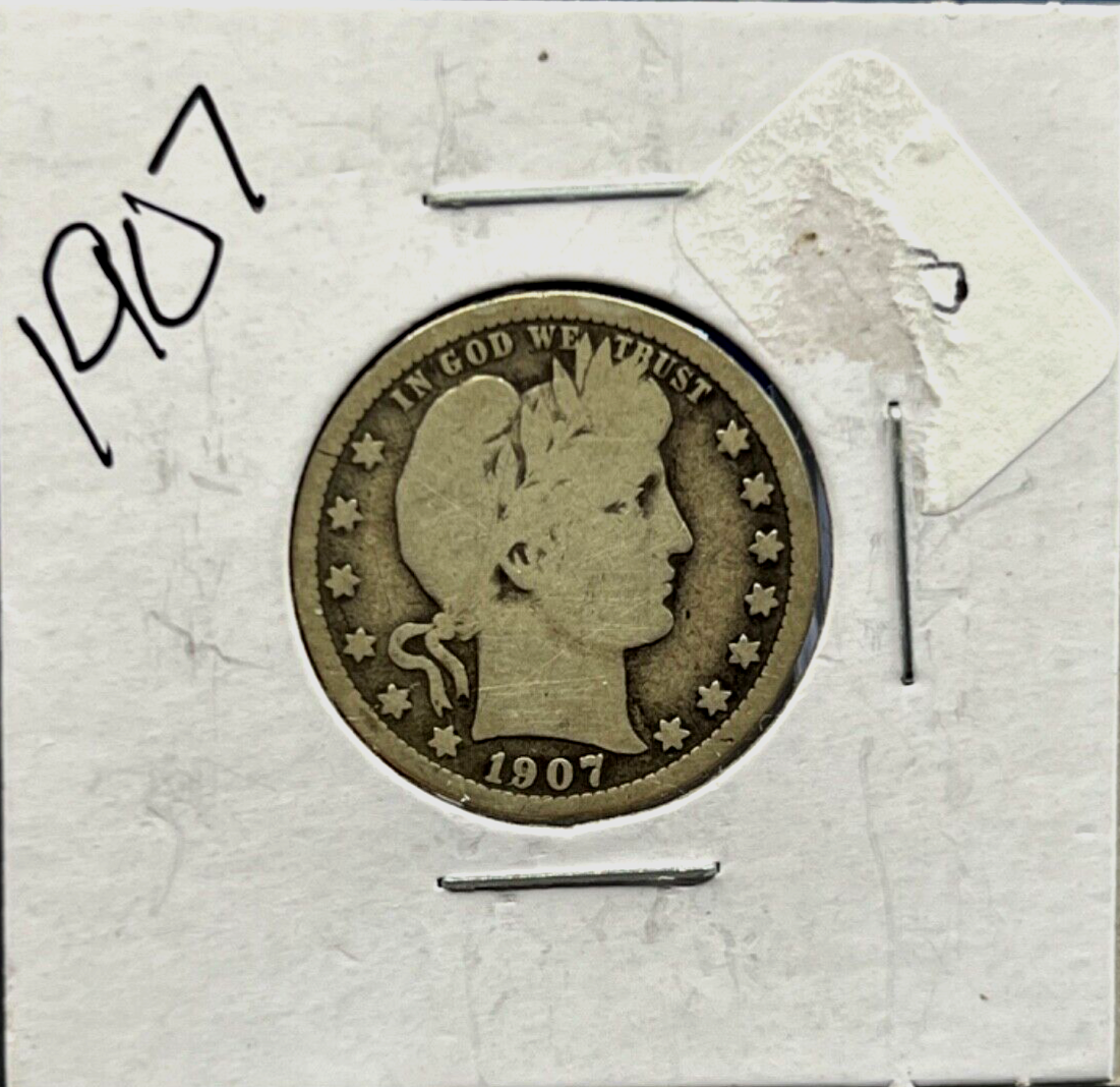 1907 Barber 90% Silver Quarter 25c Very Collectible Coin