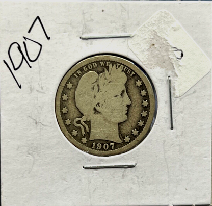 1907 Barber 90% Silver Quarter 25c Very Collectible Coin