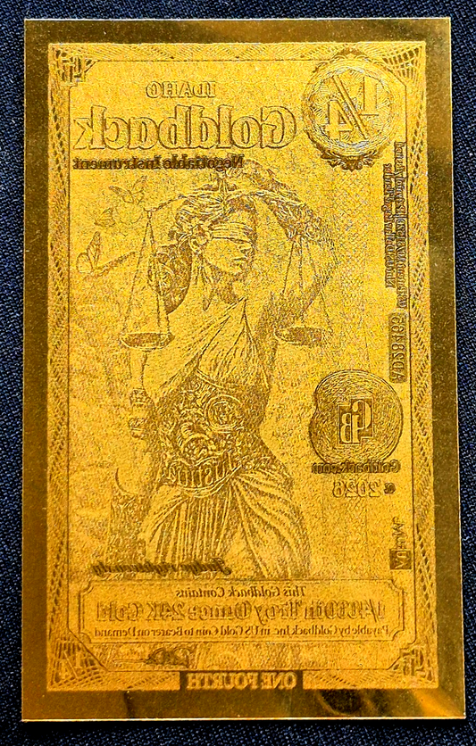 2026 - 1/4 IDAHO Goldback Aurum Gold Foil Note 1/4000 oz 24kt .999 Fine First YR