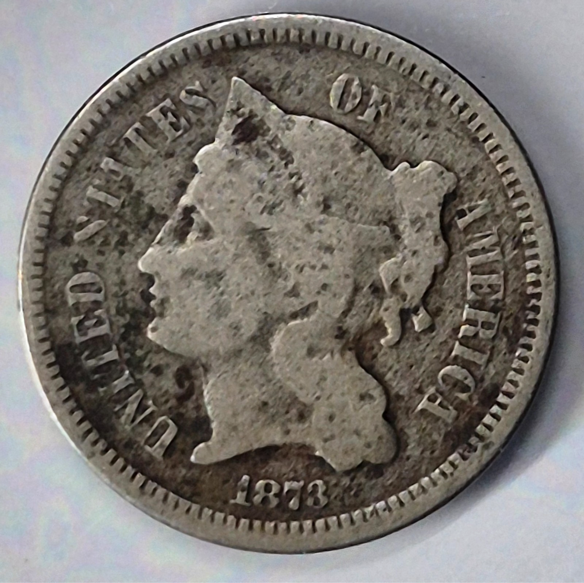 1873 3 Cent Nickel Good+ Features Full Liberty Closed "3" Hole Filler