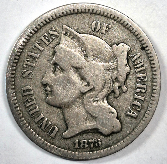 1873 3 Cent Nickel VG-F Features Closed "3" Partial Liberty 90% Pillars