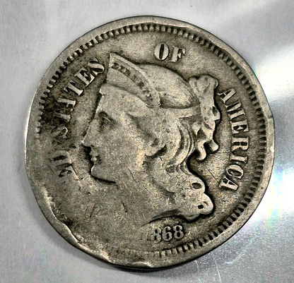 1868 3 Cent Nickel Good Features Full Liberty Partial Pillars Hole Filler US 3C
