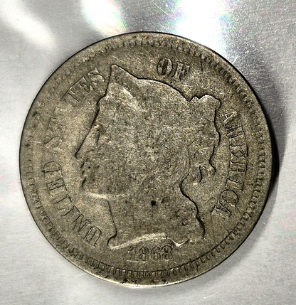 1868 3 Cent Nickel Good Features Full Liberty Partial Pillars Hole Filler US 3C