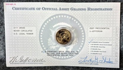 2007 Thomas Jefferson Uncirculated Dollar With The Cetificate Of Official Asset.
